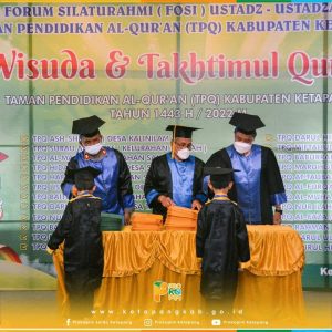 Wisuda dan Takthimul Qur’an TPQ se-Kabupaten Ketapang tahun 1443H/2022M