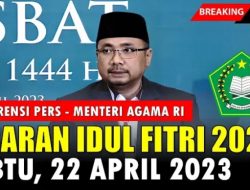 Pemerintah Tetapkan 1 Syawal 1444 H Jatuh pada 22 April 2023